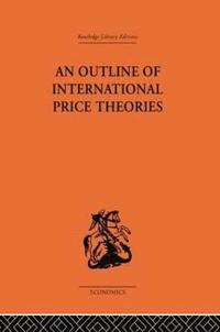 bokomslag An Outline of International Price Theories