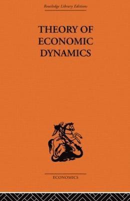 Theory of Economic Dynamics 1