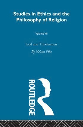 bokomslag God & Timelessness Vol 7