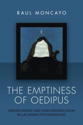 The Emptiness of Oedipus 1