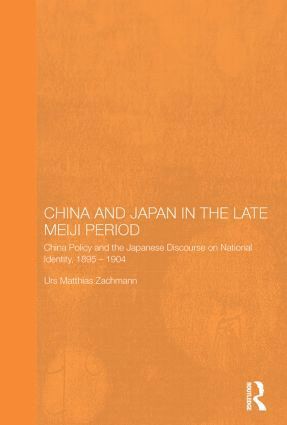 China and Japan in the Late Meiji Period