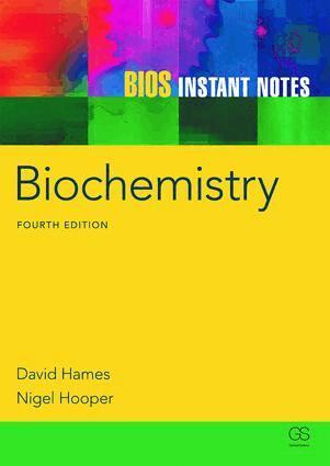 David Hames, Nigel Hooper - BIOS Instant Notes in Biochemistry, Häftad