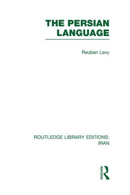The Persian Language (RLE Iran B) 1