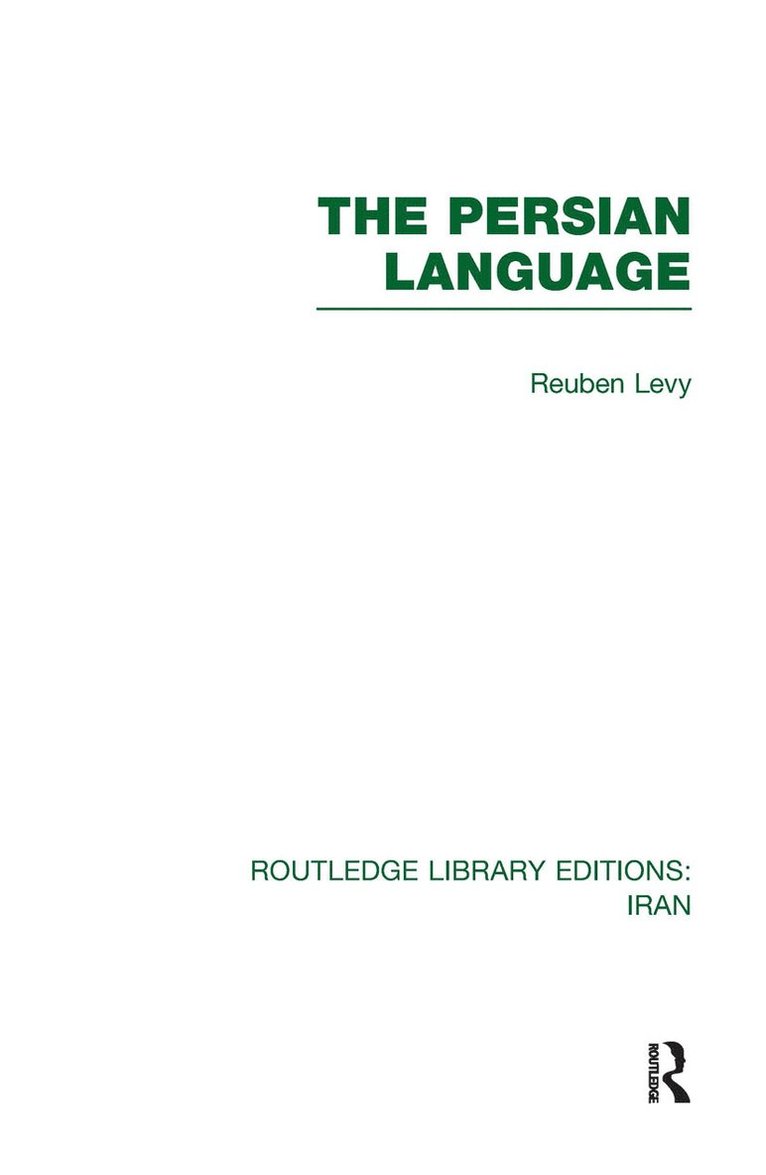 Reuben Levy - Persian Language (RLE Iran B), Inbunden