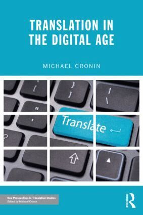 Michael Cronin - Translation in the Digital Age, Häftad
