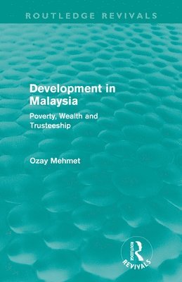 bokomslag Development in Malaysia (Routledge Revivals)