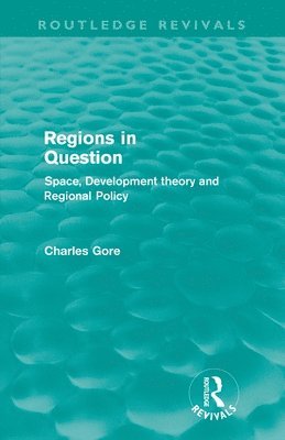 Regions in Question (Routledge Revivals) 1