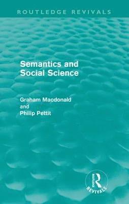 bokomslag Semantics and Social Science (Routledge Revivals)