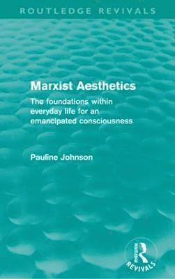 Marxist Aesthetics (Routledge Revivals)