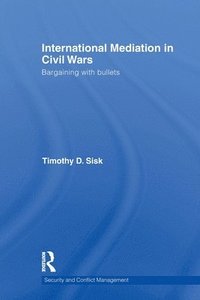 bokomslag International Mediation in Civil Wars