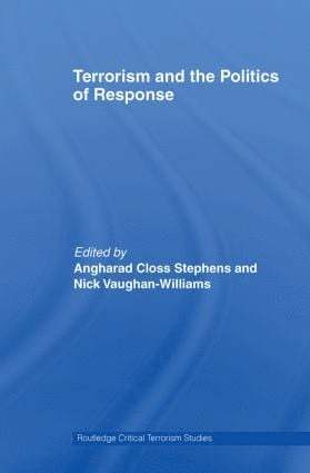 Terrorism and the Politics of Response