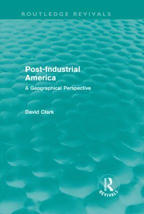 bokomslag Post-Industrial America