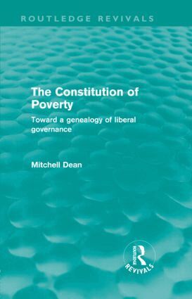 Mitchell Dean - Constitution of Poverty (Routledge Revivals), Inbunden