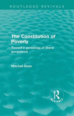 The Constitution of Poverty (Routledge Revivals) 1