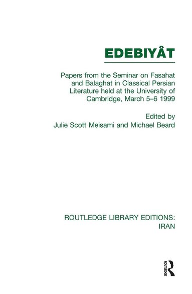 bokomslag Papers from the Seminar on Fasahat and Balaghat in Classical Persian Literature (RLE Iran B)