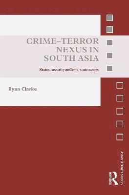Crime-Terror Nexus in South Asia 1