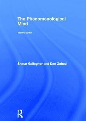 The Phenomenological Mind 1