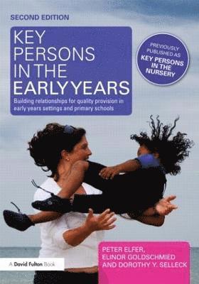 Key Persons in the Early Years 1