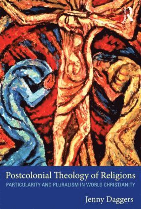 bokomslag Postcolonial Theology of Religions