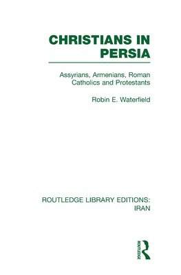 Christians in Persia (RLE Iran C) 1