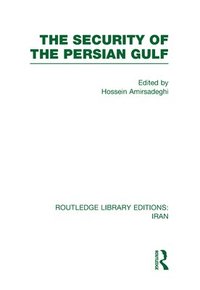bokomslag The Security of the Persian Gulf (RLE Iran D)