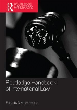 David Armstrong - Routledge Handbook of International Law, Häftad