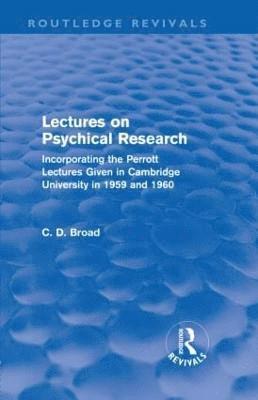 Lectures on Psychical Research (Routledge Revivals)
