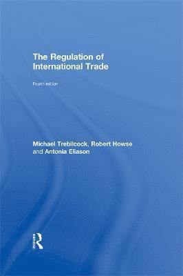 The Regulation of International Trade 1