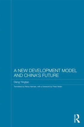 A New Development Model and China's Future 1