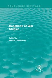 bokomslag Handbook of War Studies (Routledge Revivals)