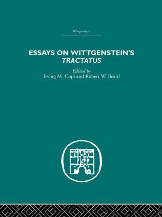 Irving M. Copi, Robert W. Beard - Essays on Wittgenstein's Tractatus, Häftad