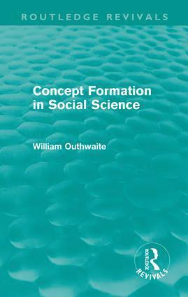 Concept Formation in Social Science (Routledge Revivals)