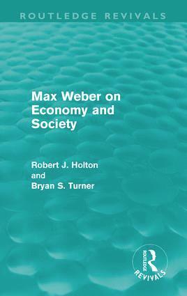 bokomslag Max Weber on Economy and Society (Routledge Revivals)