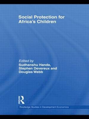 Sudhanshu Handa, Stephen Devereux - Social Protection for Africa S Children, Häftad