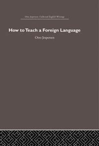 bokomslag How to Teach a Foreign Language