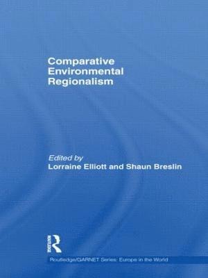 Comparative Environmental Regionalism 1
