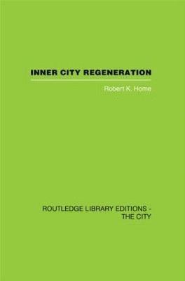 Inner City Regeneration 1