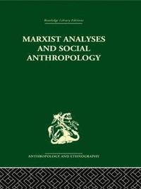 bokomslag Marxist Analyses and Social Anthropology
