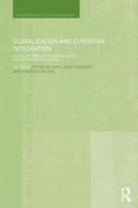 bokomslag Globalisation and European Integration