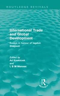 bokomslag International Trade and Global Development (Routledge Revivals)