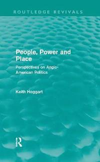 bokomslag People, Power and Place (Routledge Revivals)