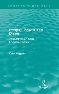 bokomslag People, Power and Place (Routledge Revivals)