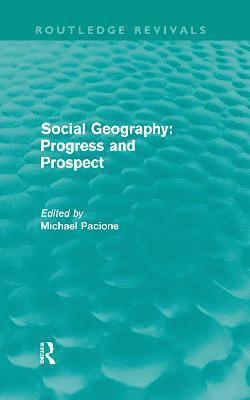 Social Geography (Routledge Revivals) 1