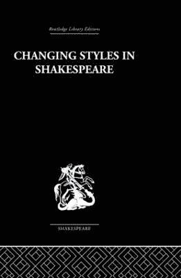 Changing Styles in Shakespeare 1