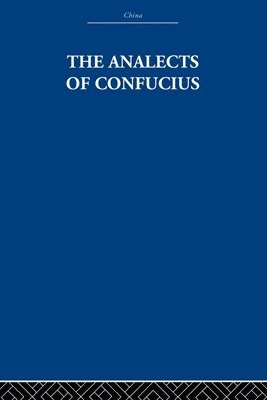 The Arthur Waley Estate, Arthur Waley - Analects of Confucius, Häftad
