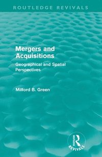 bokomslag Mergers and Acquisitions (Routledge Revivals)