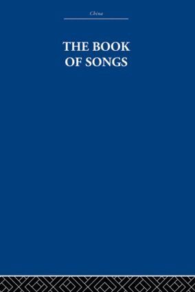 The Arthur Waley Estate, Arthur Waley - Book of Songs, Häftad