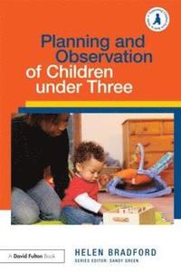 bokomslag Planning and Observation of Children under Three