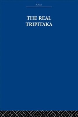 The Arthur Waley Estate, Arthur Waley - Real Tripitaka, Häftad