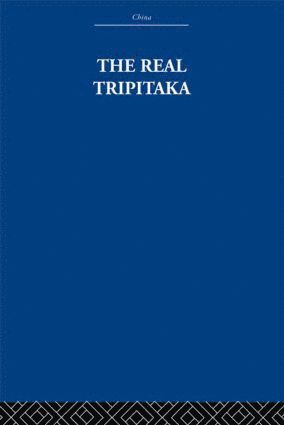 The Arthur Waley Estate, Arthur Waley - Real Tripitaka, Häftad